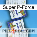 Super P-Force 12